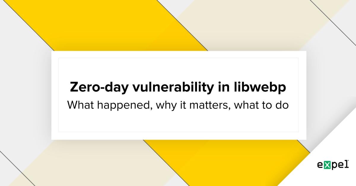 Security alert zeroday vulnerability CVE20234863 in libwebp (WebP