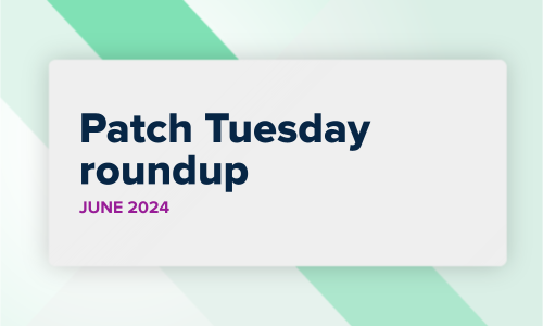 Patch Tuesday roundup for June 2024