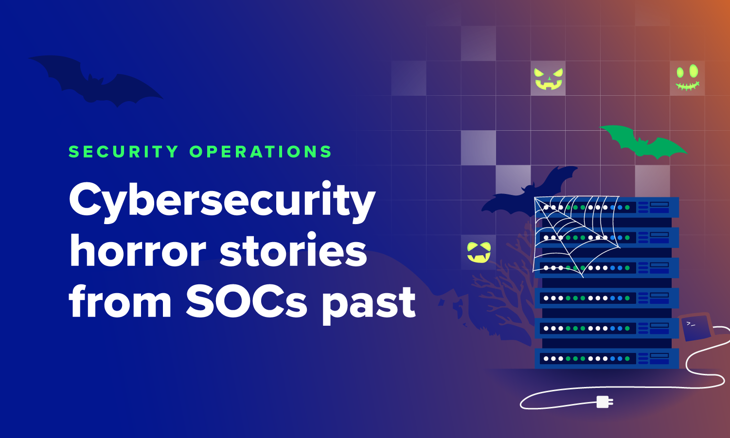 Happy Halloween! Cybersecurity horror stories from SOCs past