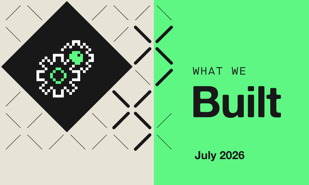 Placeholder image for What we built: July 2026