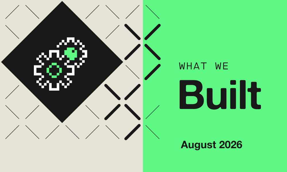 Placeholder image for What we built: August 2026